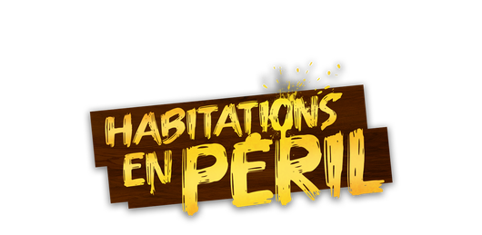 Habitations en péril