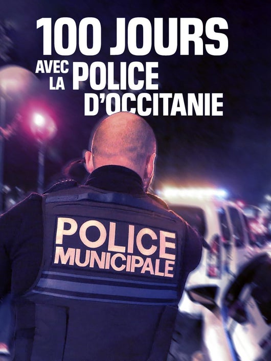 100 jours avec la police d'Occitanie