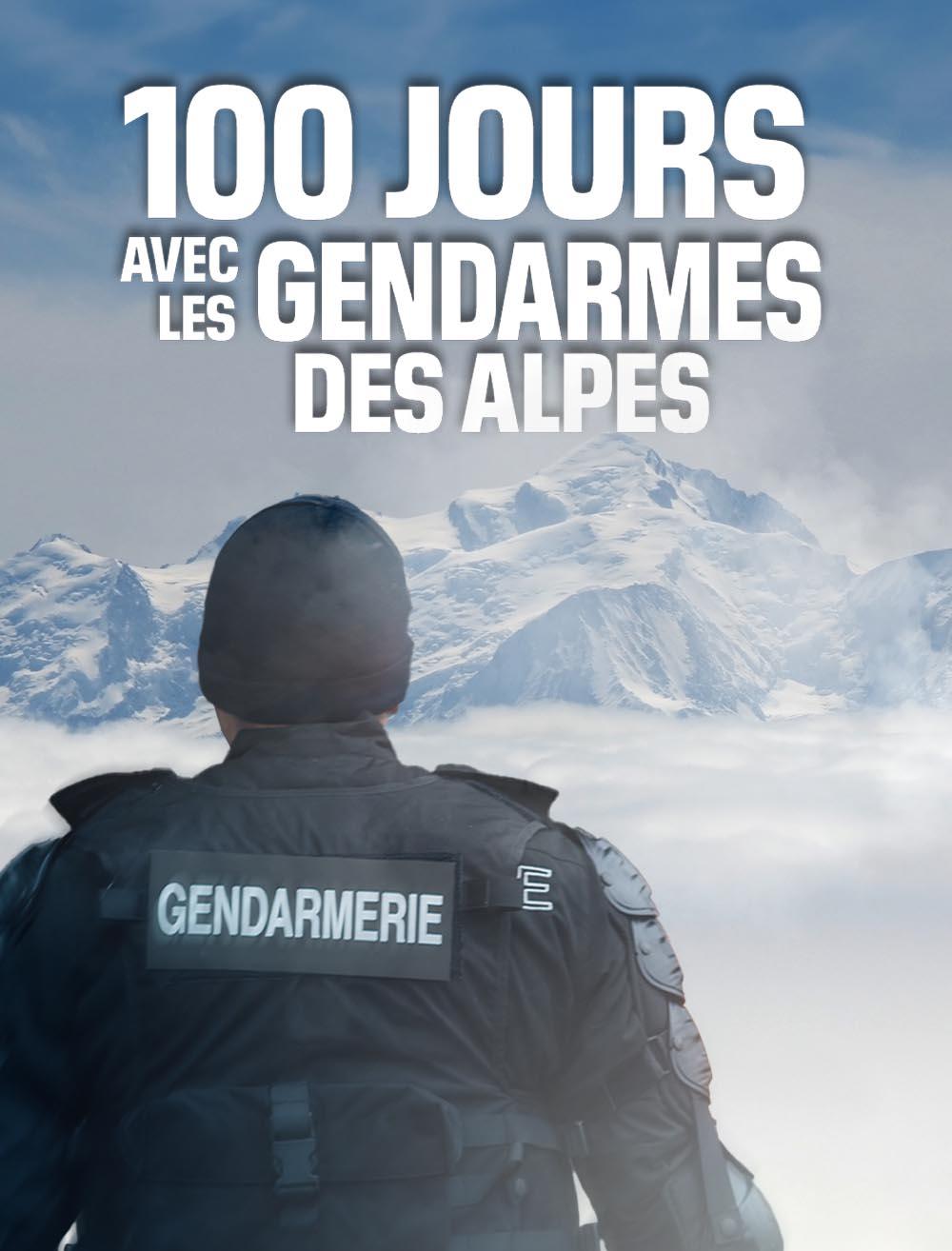 100 jours avec les gendarmes des Alpes