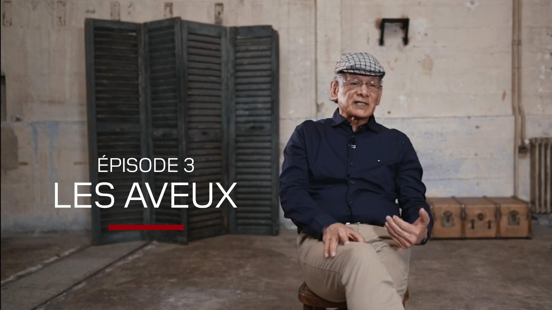 Episode 3 : Les aveux