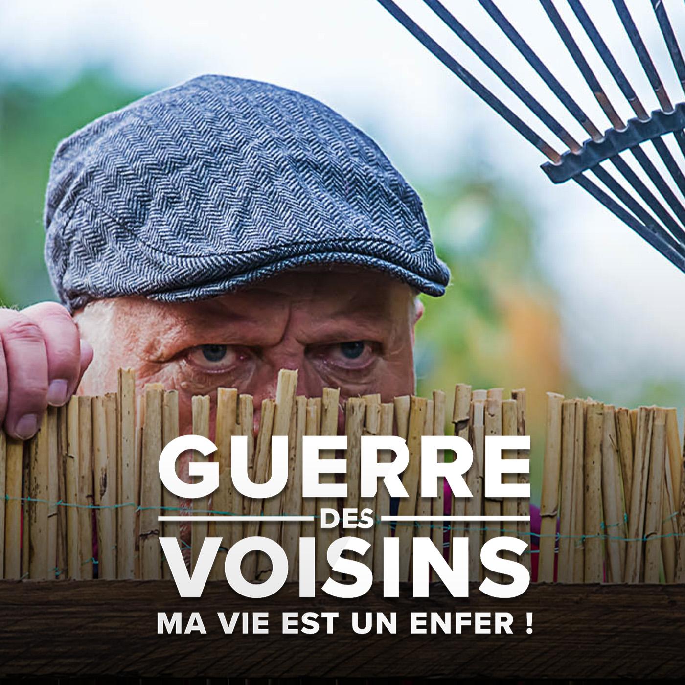 Guerre des voisins : ma vie est un enfer