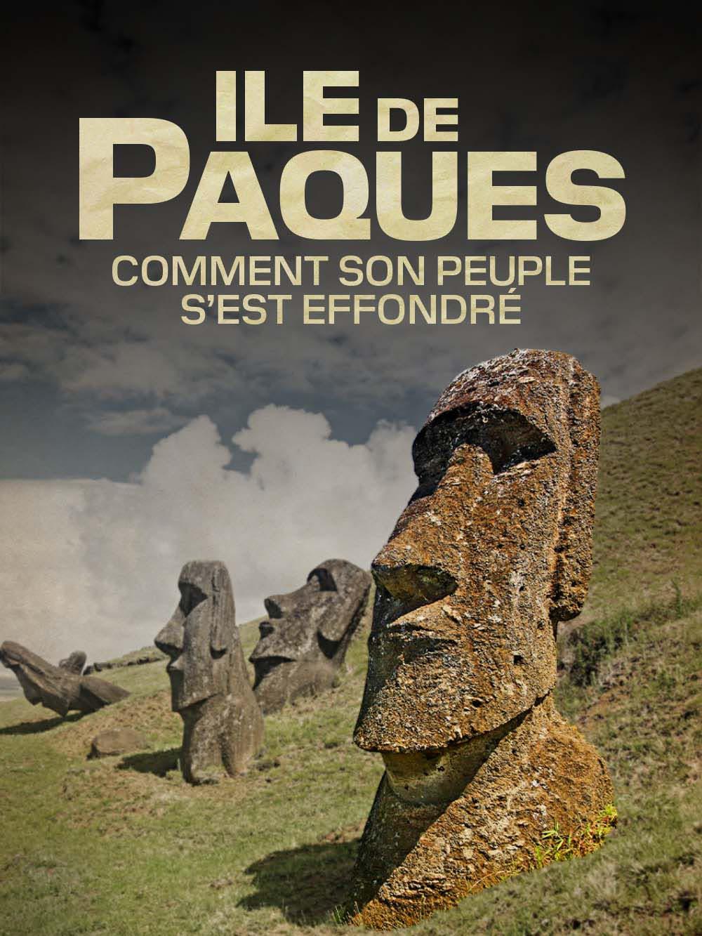Ile de Pâques : comment son peuple s'est effondré