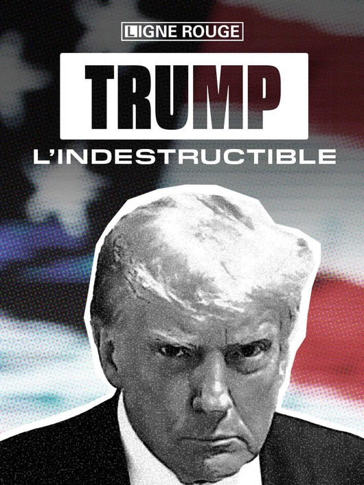 Trump, l'indestructible