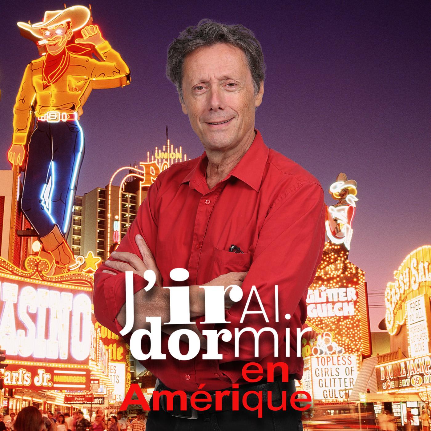 J'irai dormir en Amérique