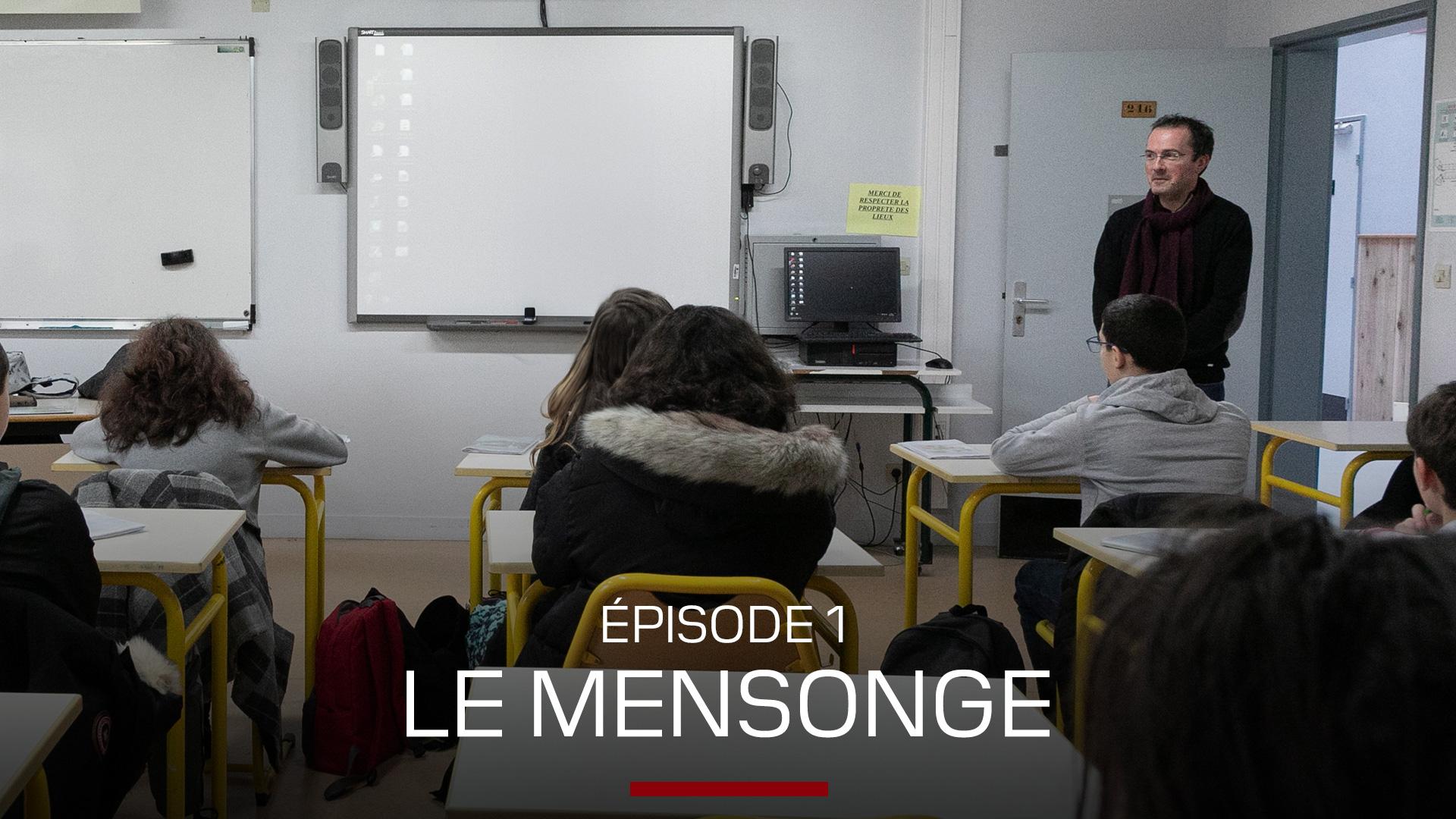 Episode 1 - Le mensonge