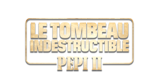 Le tombeau indestructible : Pepi II