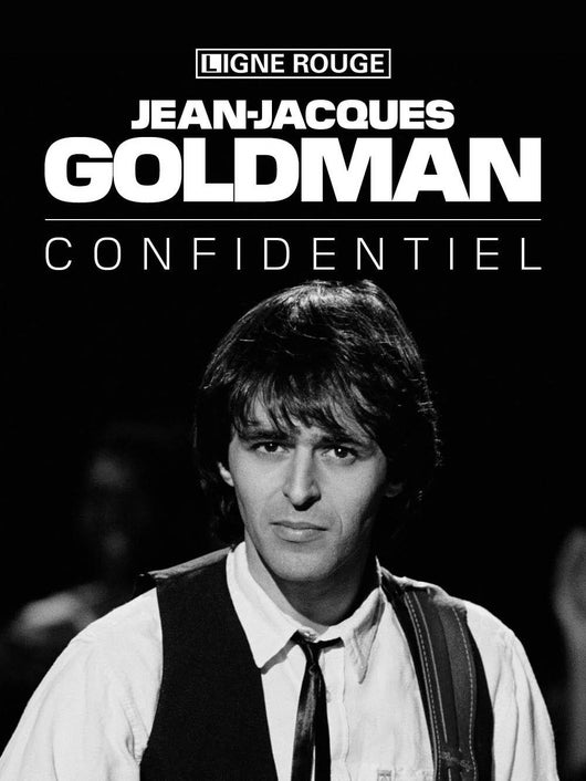 Jean-Jacques Goldman, confidentiel