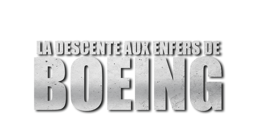 Incidents en série : la descente aux enfers de Boeing