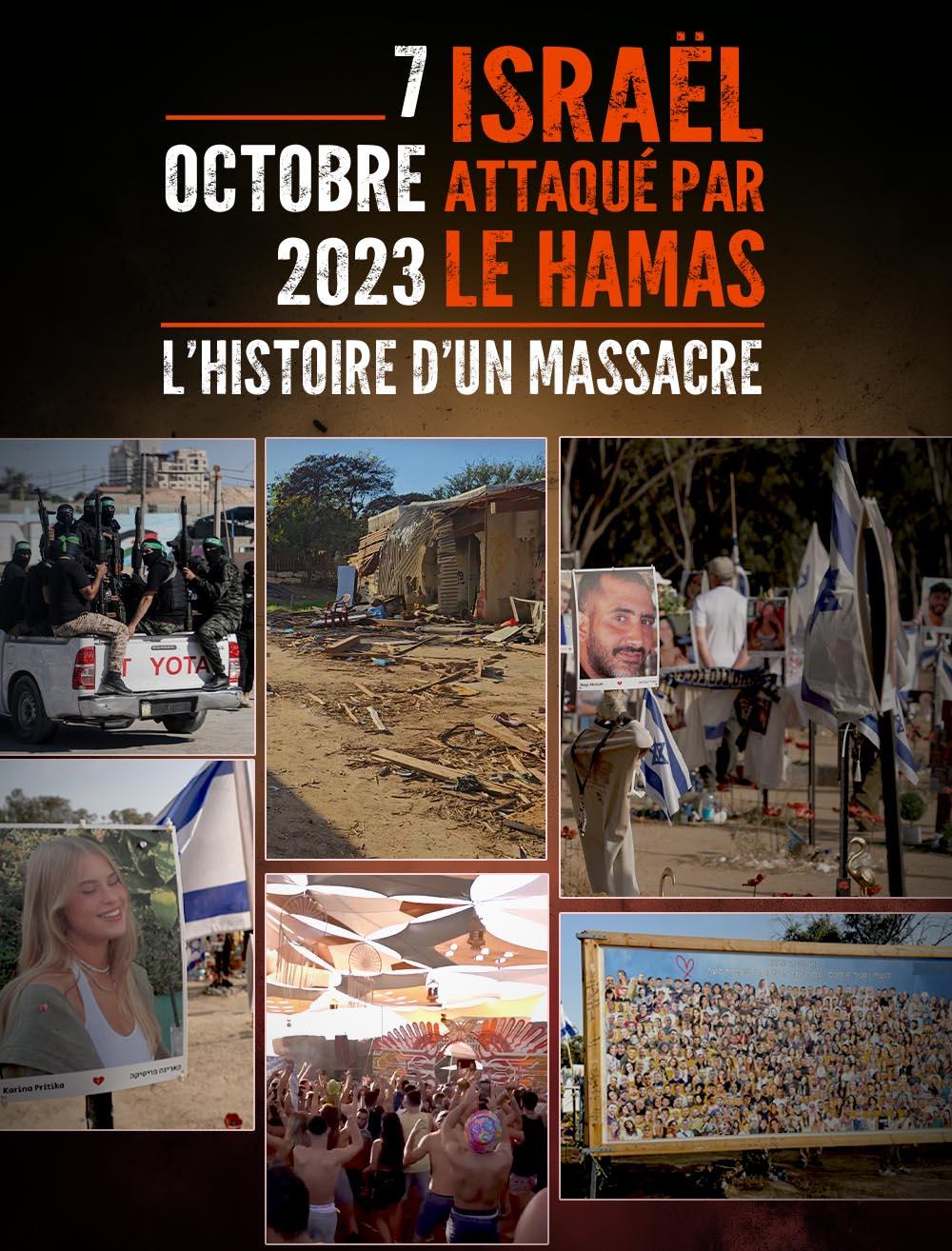 7 octobre, Israël attaqué par le Hamas : l'histoire d'un massacre
