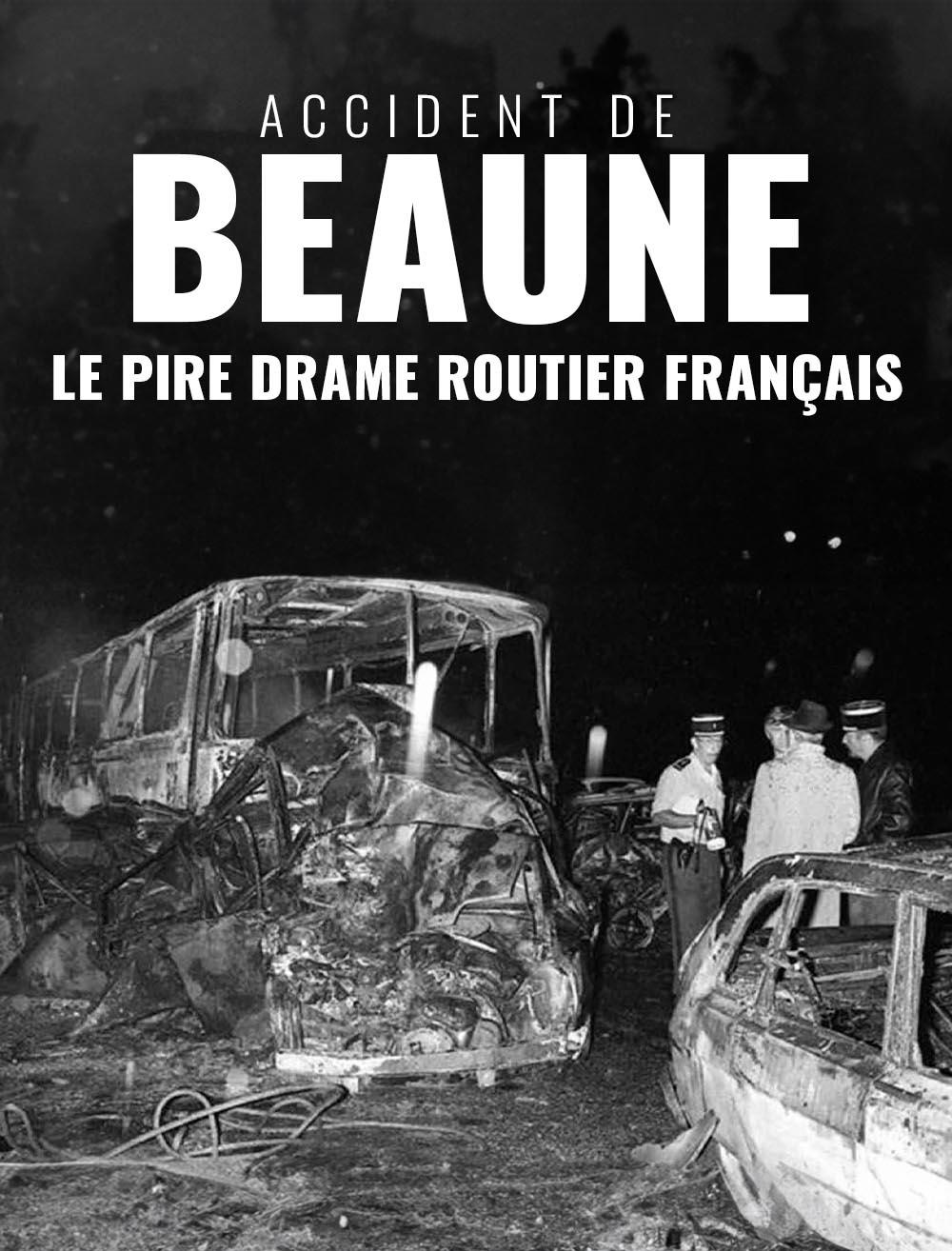 Accident de Beaune : le pire drame routier français