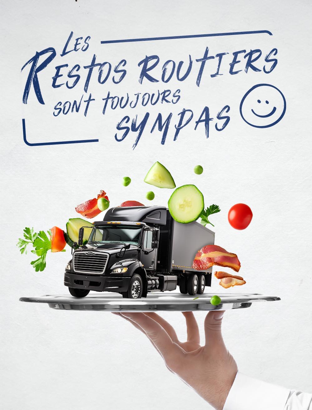 Les restaus routiers sont toujours sympas