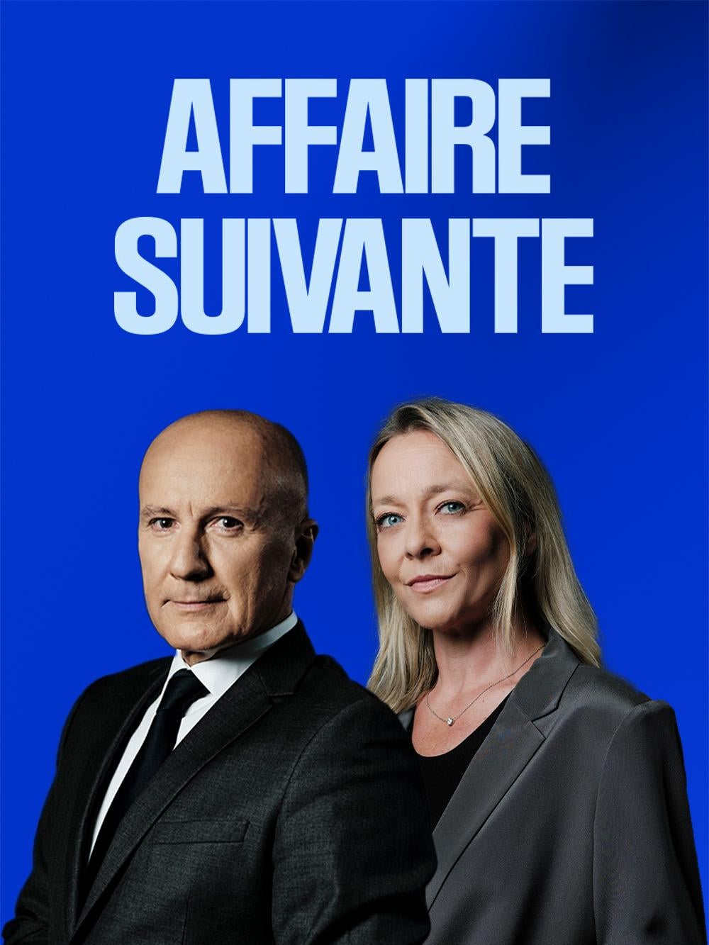 Affaire Suivante