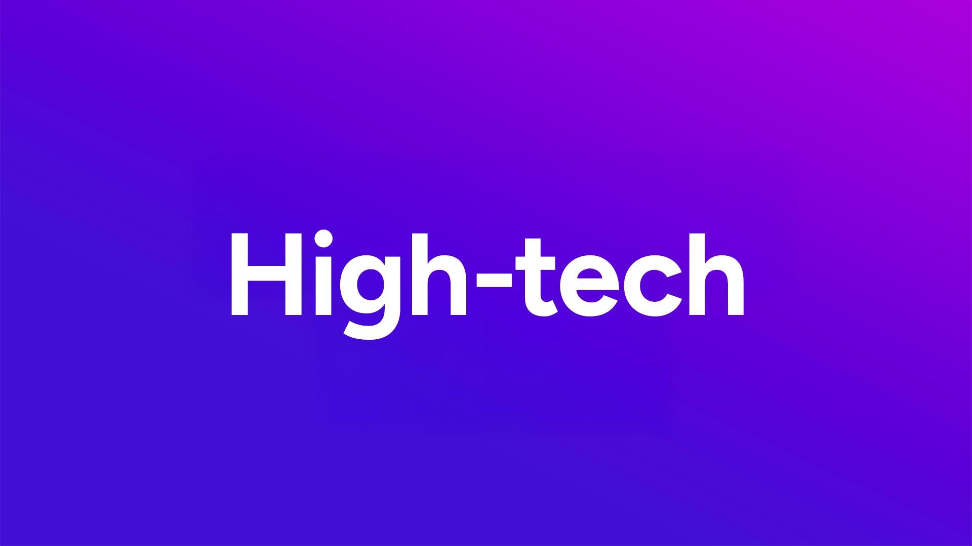High-tech
