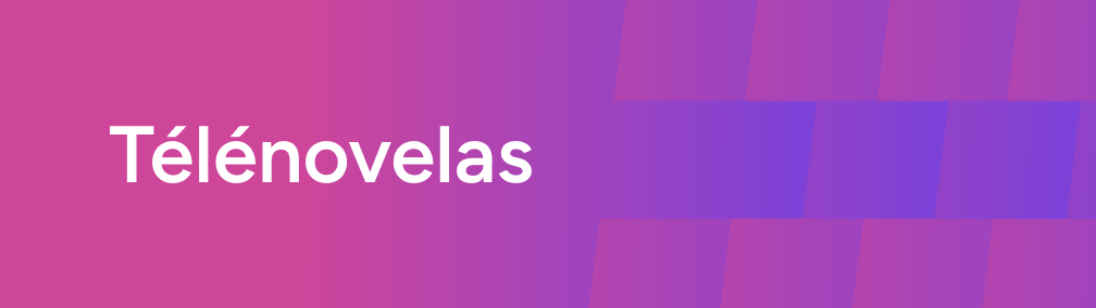 Télénovelas