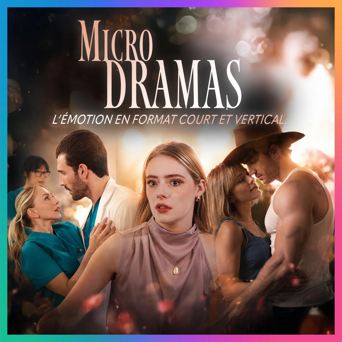 Micro dramas
