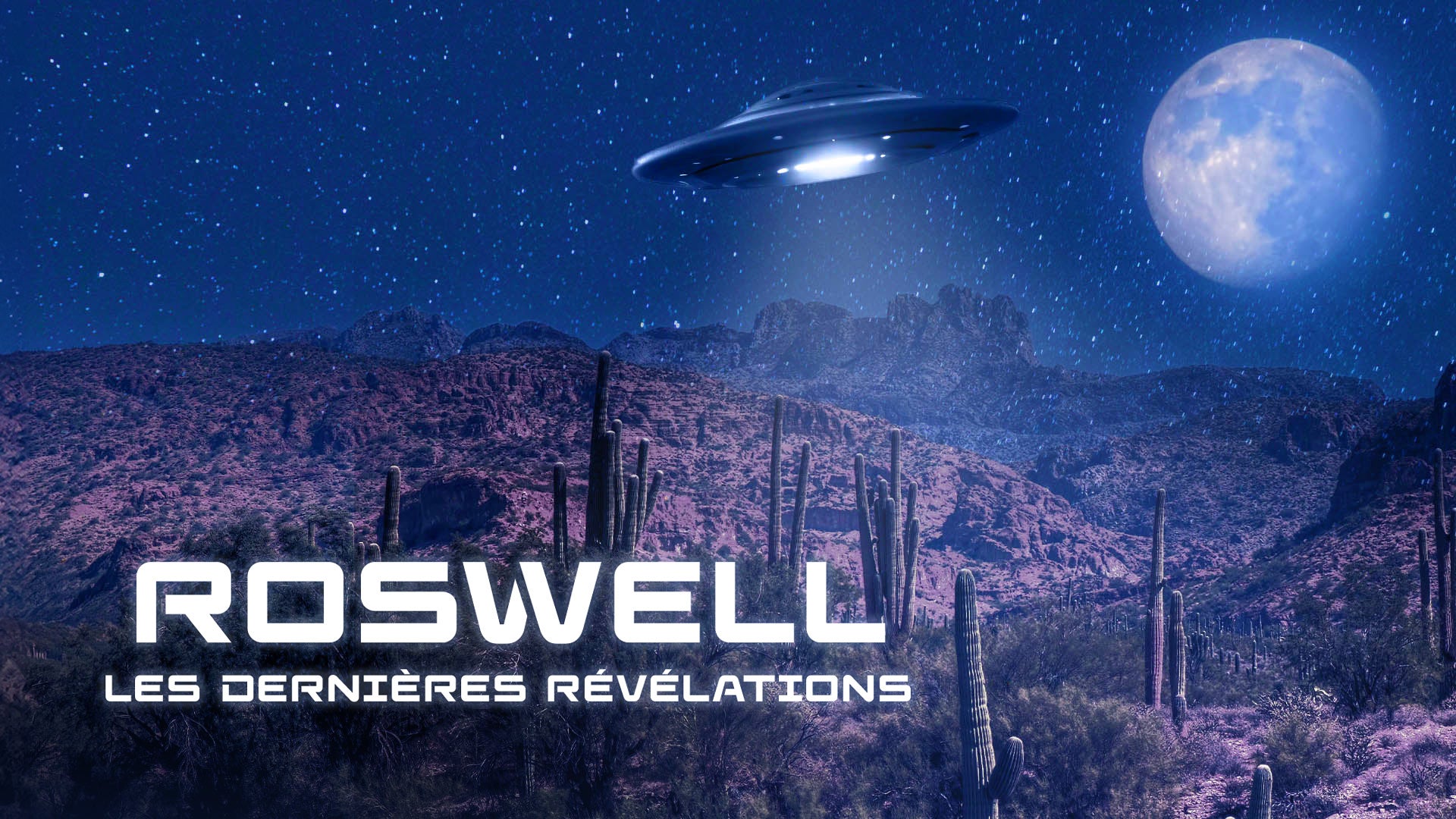 Roswell : les dernières révélations